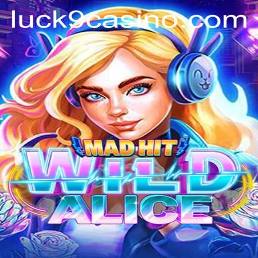 Exploring the Enchanting World of MadHitWildAlice with a Touch of Luck9